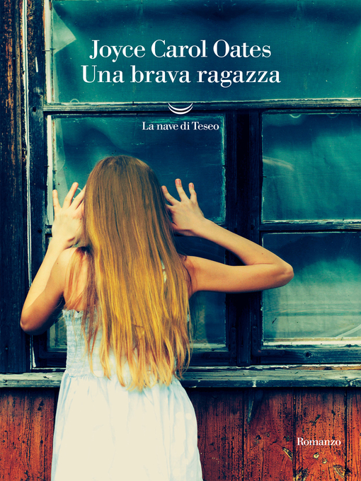 Title details for Una brava ragazza by Joyce Carol Oates - Available
